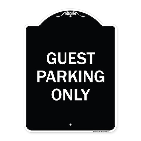 Signmission Guest Parking Only Heavy-Gauge Aluminum Architectural Sign, 24" x 18", BW-1824-23929 A-DES-BW-1824-23929